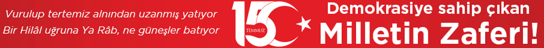 15 Temmuz Demokrasi ve Birlik Günü - Demokrasiye Sahip Çıkan Milletin Zaferi! - Vurulup tertemiz alnından uzanmış yatıyor, bir hilâl uğruna Ya Râb ne güneşler batıyor